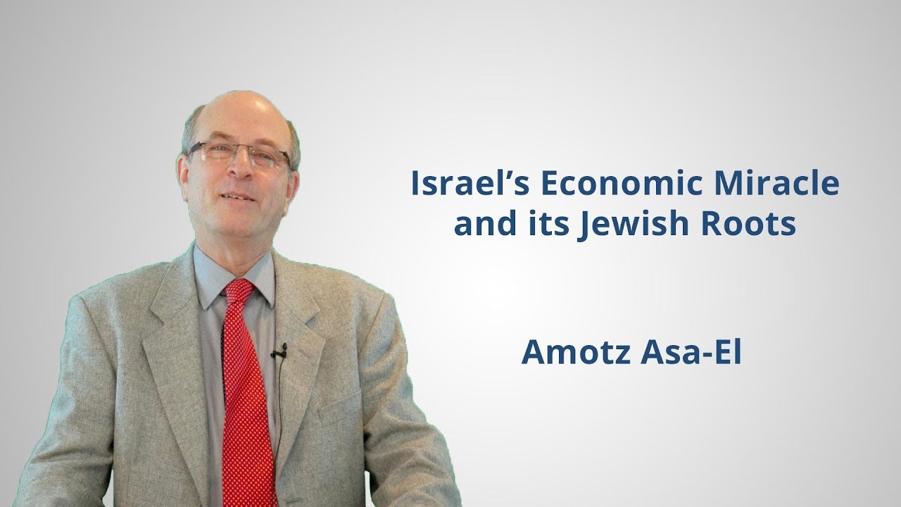 Israel's Economic Miracle and its Jewish Roots