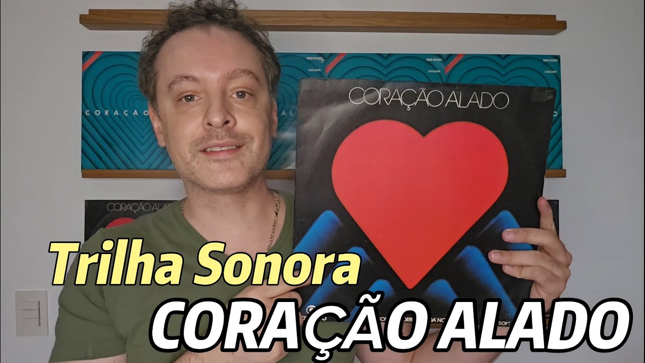 Novela CORAÇÃO ALADO 1980 - Trilha sonora completa