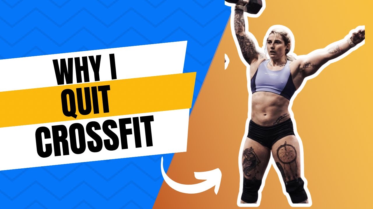 Why I Quit Crossfit
