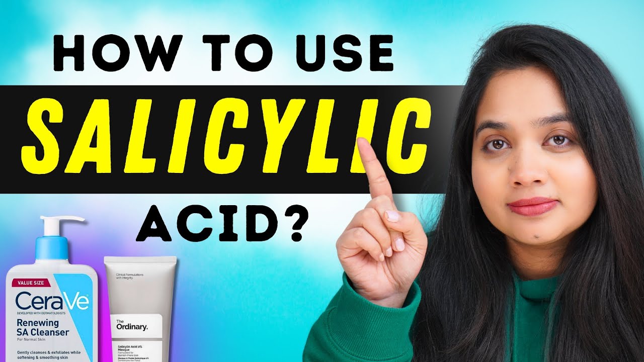 🧪 How to use Salicylic Acid for Acne? Say Goodbye to Breakouts!