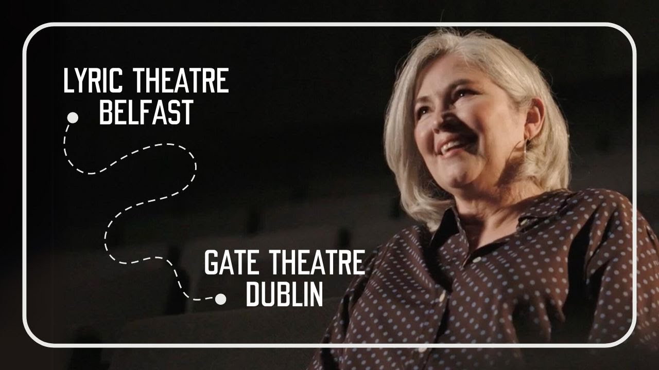Connection. Collaboration. Agreement. | Gate Theatre Dublin & Lyric Theatre Belfast