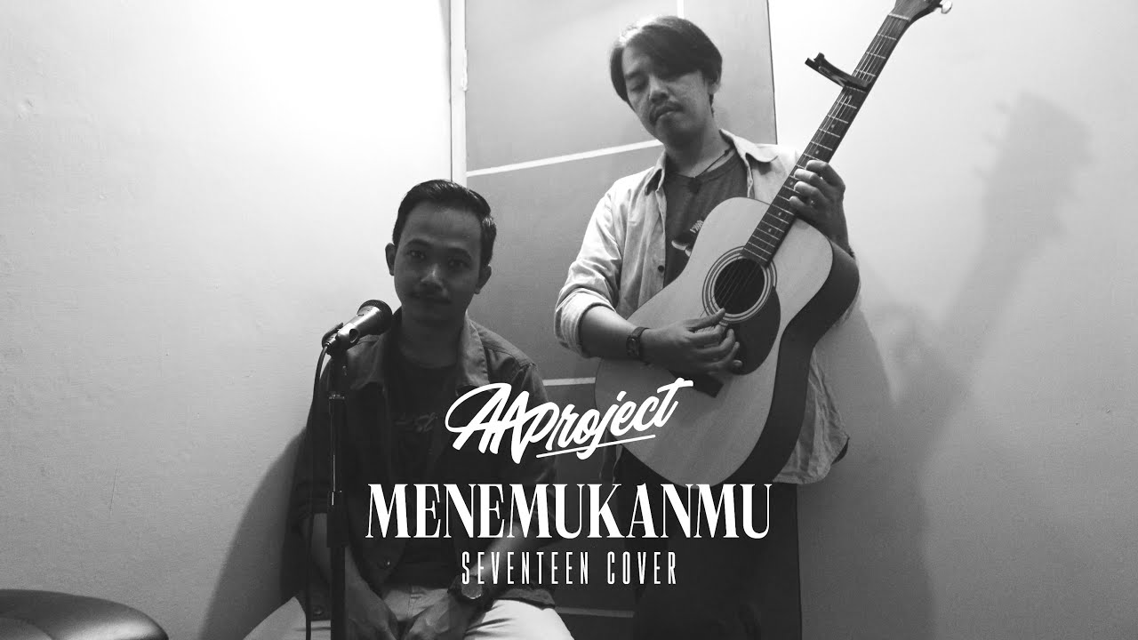 SEVENTEEN - MENEMUKANMU | COVER BY AA PROJECT