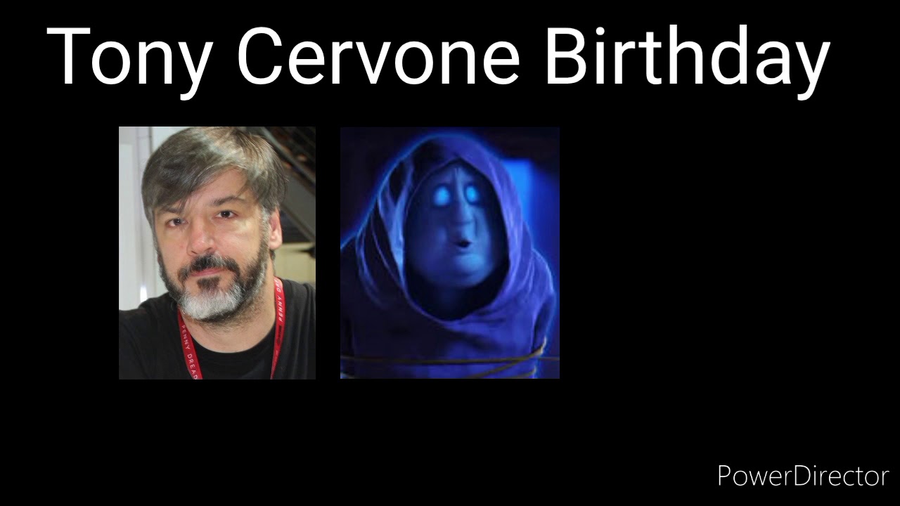 Tony Cervone Birthday