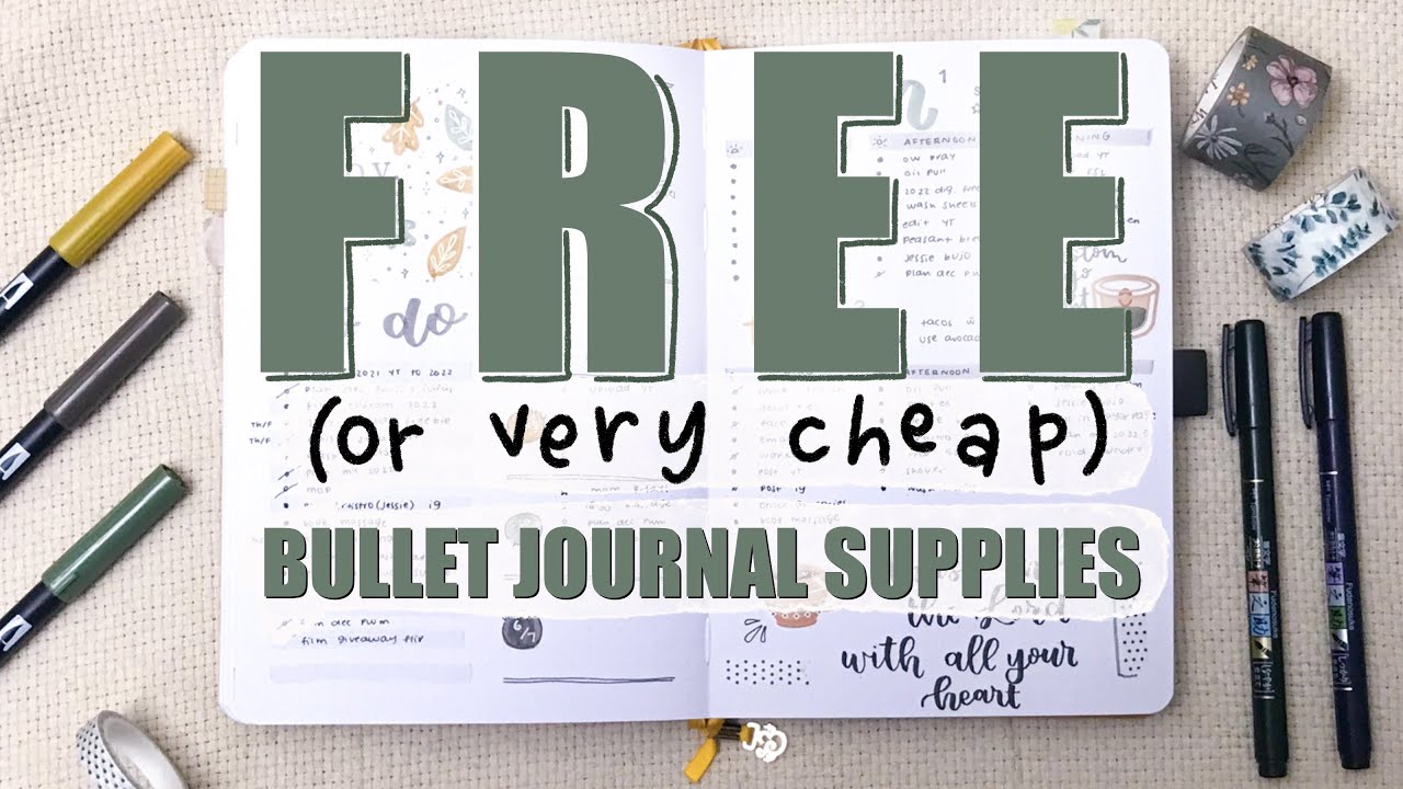 10 FREE (OR VERY CHEAP) BULLET JOURNAL SUPPLIES | Decorate Your Bullet Journal For Free | Cheap BUJO