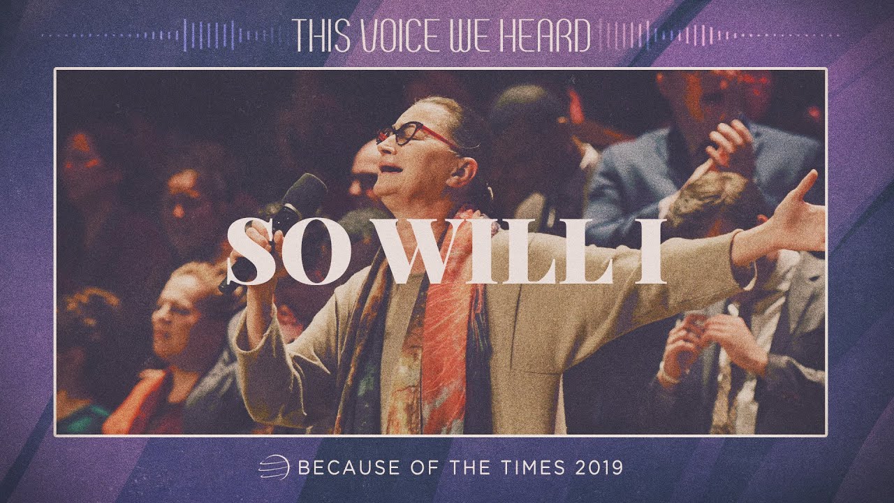 So Will I (100 Billion X) [Live] | BOTT 2019 | POA Worship