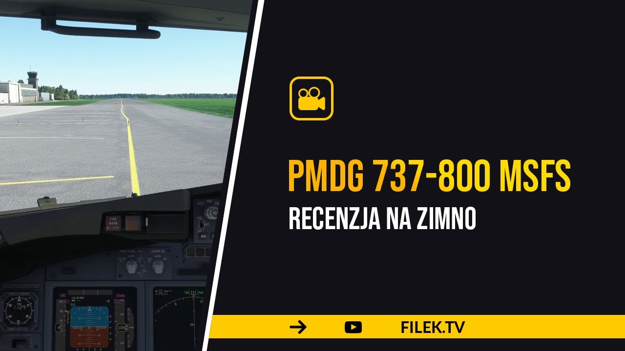 Boeing 737-800 od PMDG do MSFS 2020 - subiektywna recenzja na chłodno  - czy warto kupić?