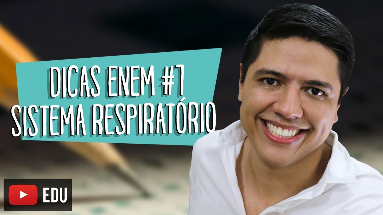 SISTEMA RESPIRATÓRIO - DICA ENEM BIOLOGIA #07 - Prof. Kennedy Ramos
