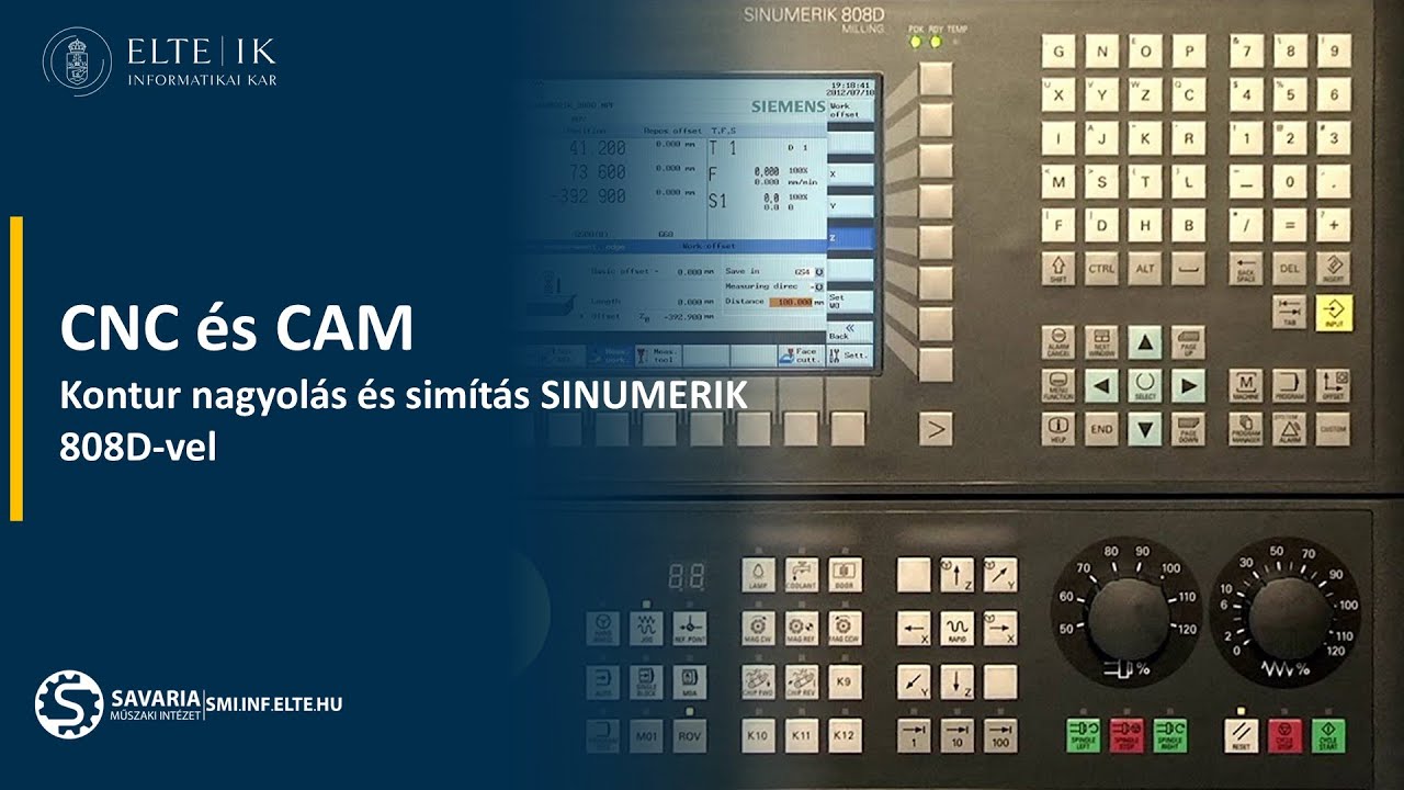 6. R&eacute;sz: Kontur nagyol&aacute;s &eacute;s sim&iacute;t&aacute;s SINUMERIK 808D-vel