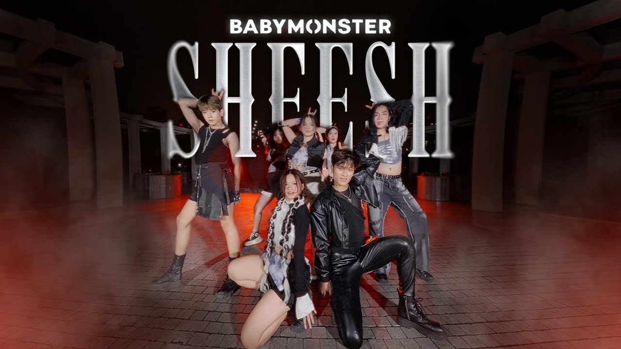 [KPOP IN PUBLIC] BABYMONSTER  &lsquo;SHEESH&rsquo; |  DANCE COVER & CHOREOGRAPHY | Cli-max Crew from Vietnam