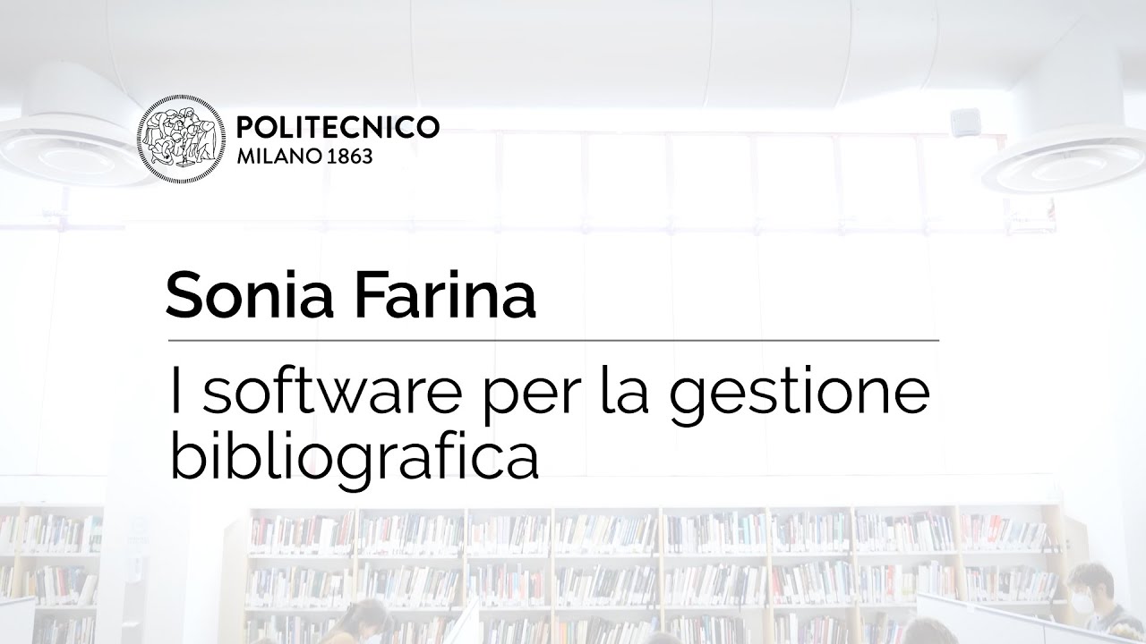 I software per la gestione bibliografica (Sonia Farina)