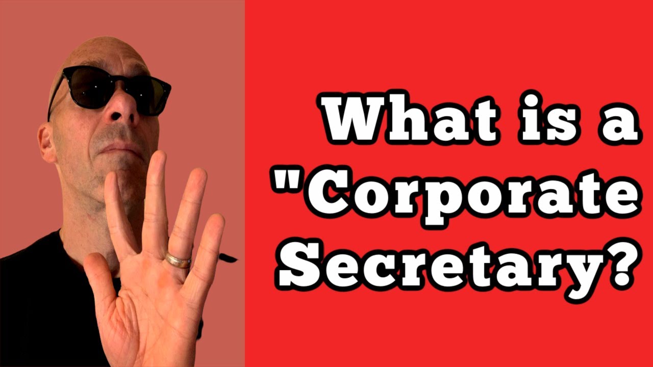 What is a “Corporate Secretary”?