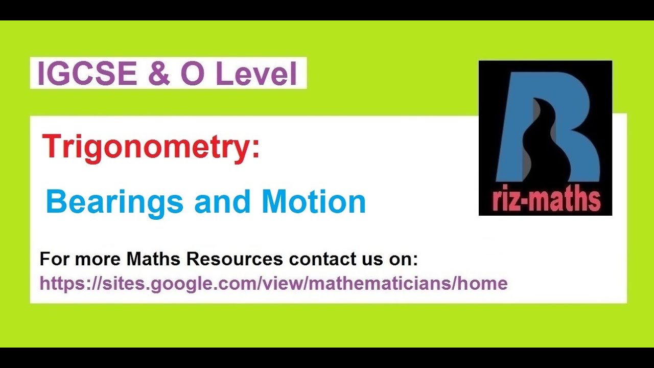 IGCSE Maths (Trigonometry & Bearings)