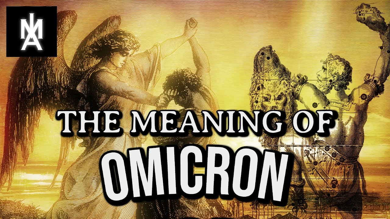The Meaning of the Word Omicron [The Mass of the Angels]