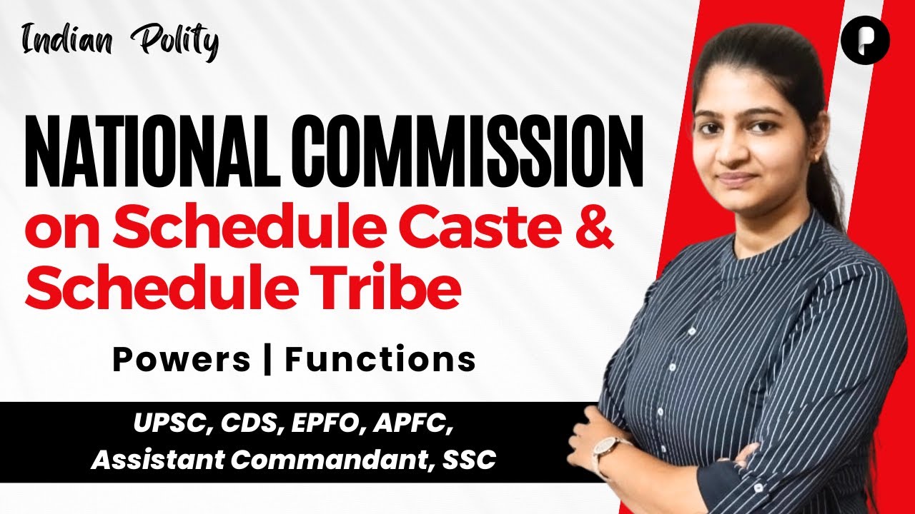 National Commission on SC and ST | Constitutional Backing | Indian Polity @ParchamClasses