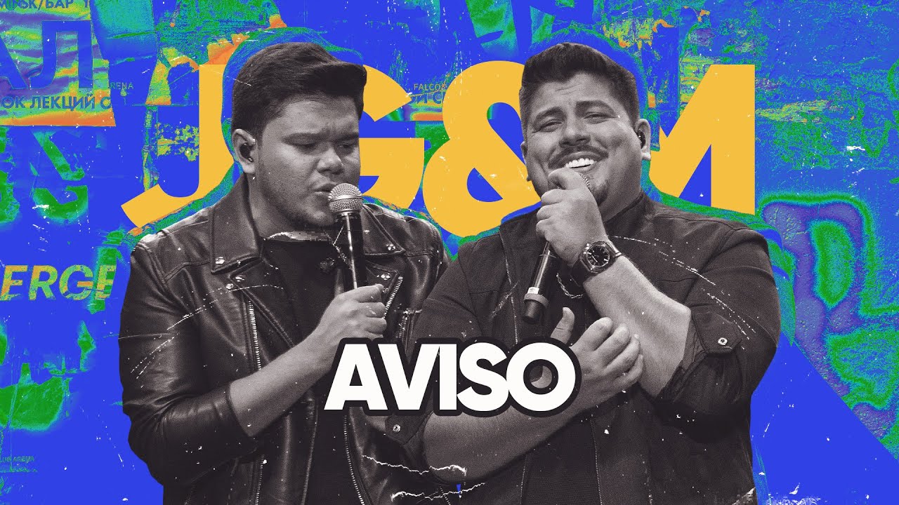João Gustavo e Murilo - Aviso - Ao Vivo em Campo Grande