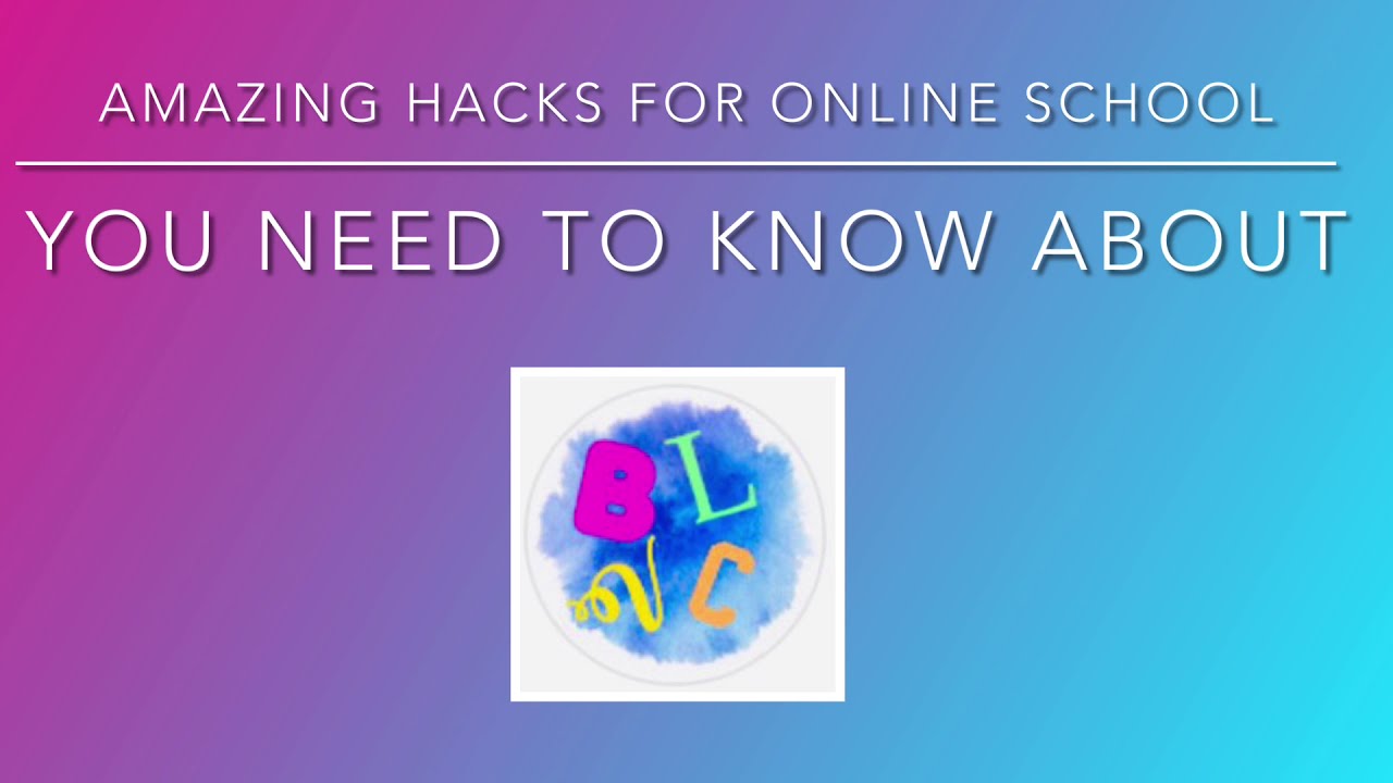 Online School Hacks - every student NEEDS to know! 👍🤔📚