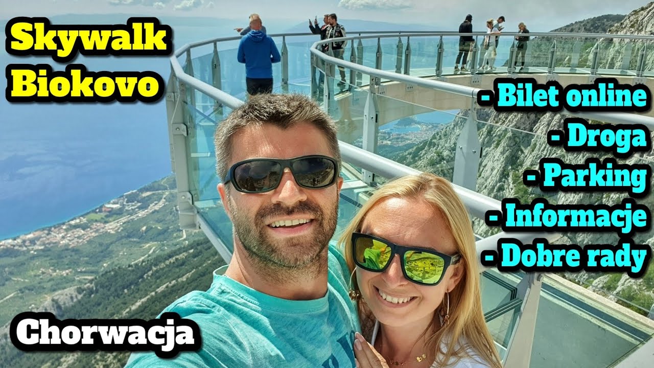 BIOKOVO SKYWALK CHORWACJA - jak kupić bilet online? droga, parking, szklany taras widokowy 🇭🇷