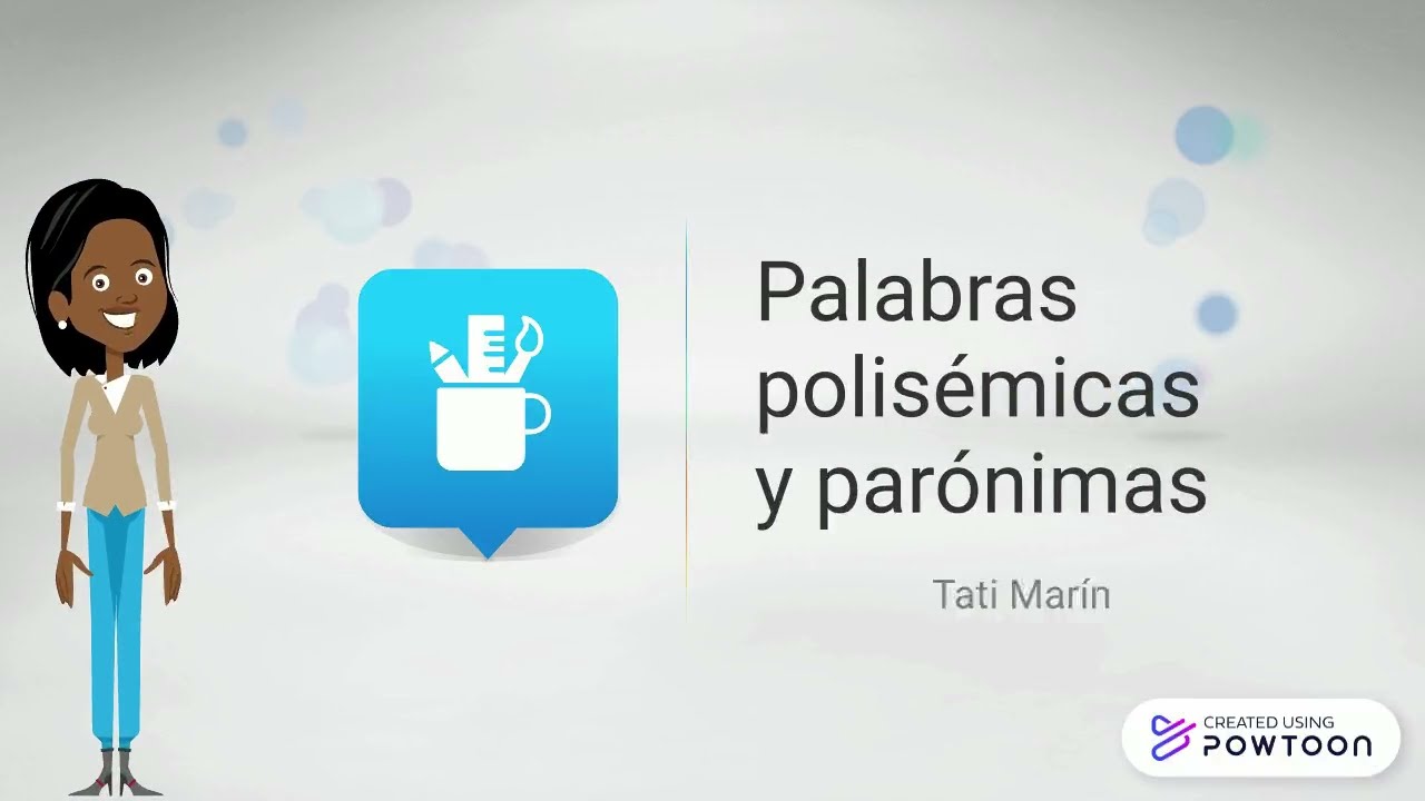 Palabras polis&eacute;micas y par&oacute;nimas