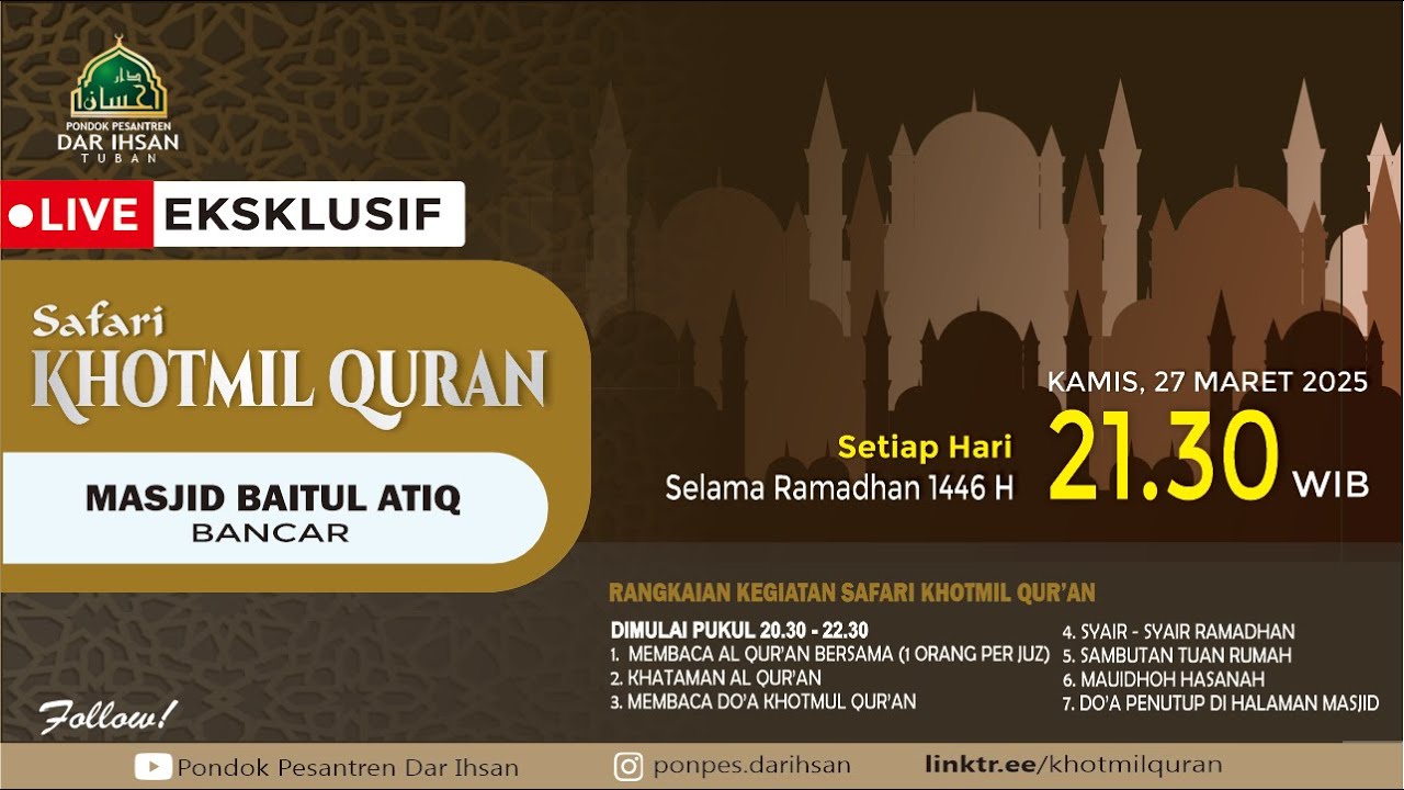 🔴LIVE SAFARI KHOTMIL QUR'AN MALAM KE 28 RAMADHAN DI MASJID BAITUL ATIQ BANCAR TUBAN