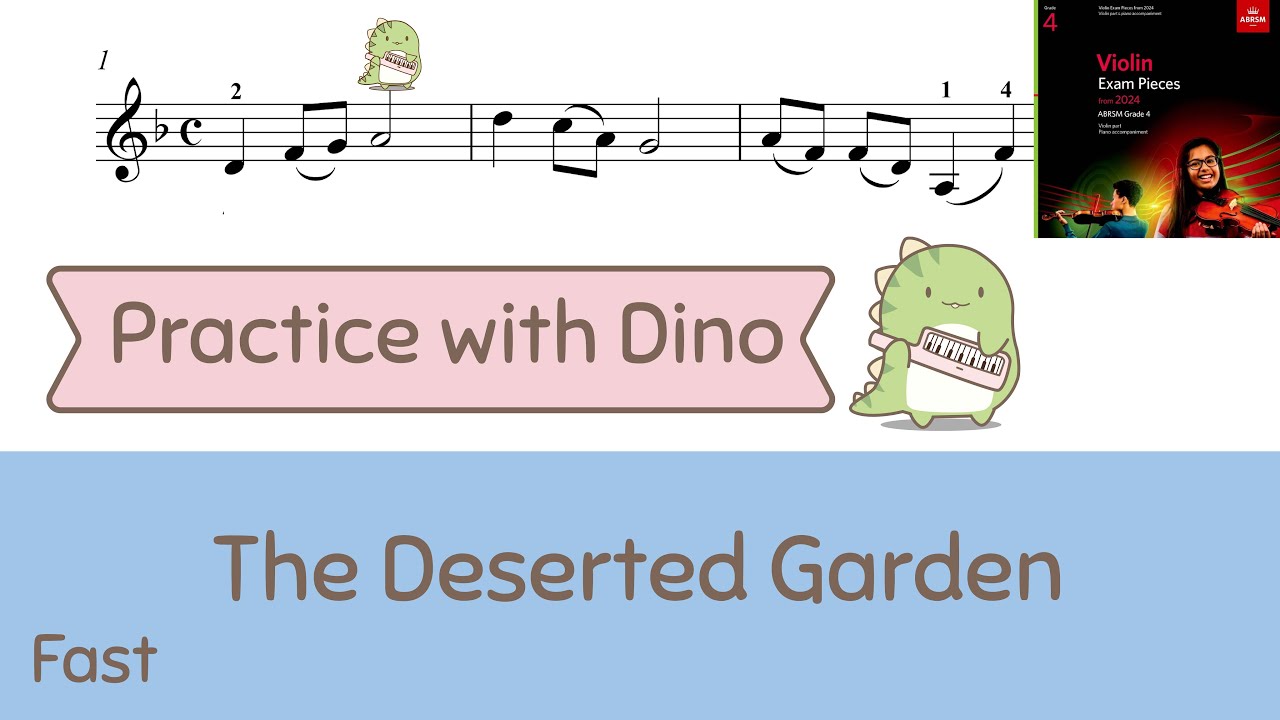 (Fast) The Deserted Garden ABRSM 2024 Violin grade 4 (B2)