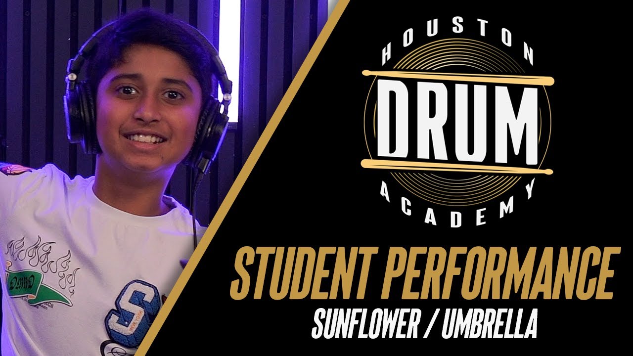 SUNFLOWER/UMBRELLA | DRUM COVER | STUDENT PERFORMANCE