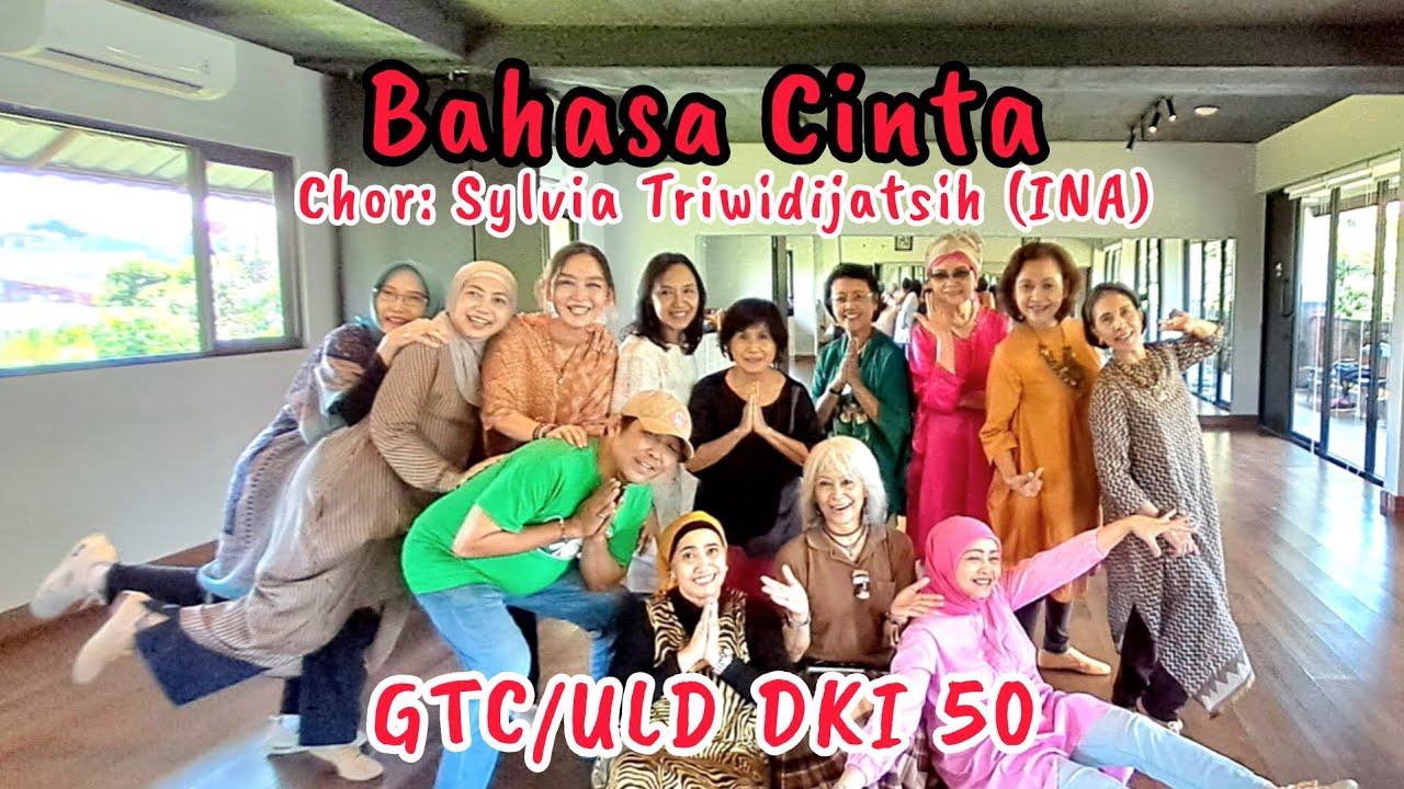 Bahasa Cinta - Chor: Sylvia Triwidijatsih (INA), March 2026 - Beginner - Demo: GTC/ULD DKI 50