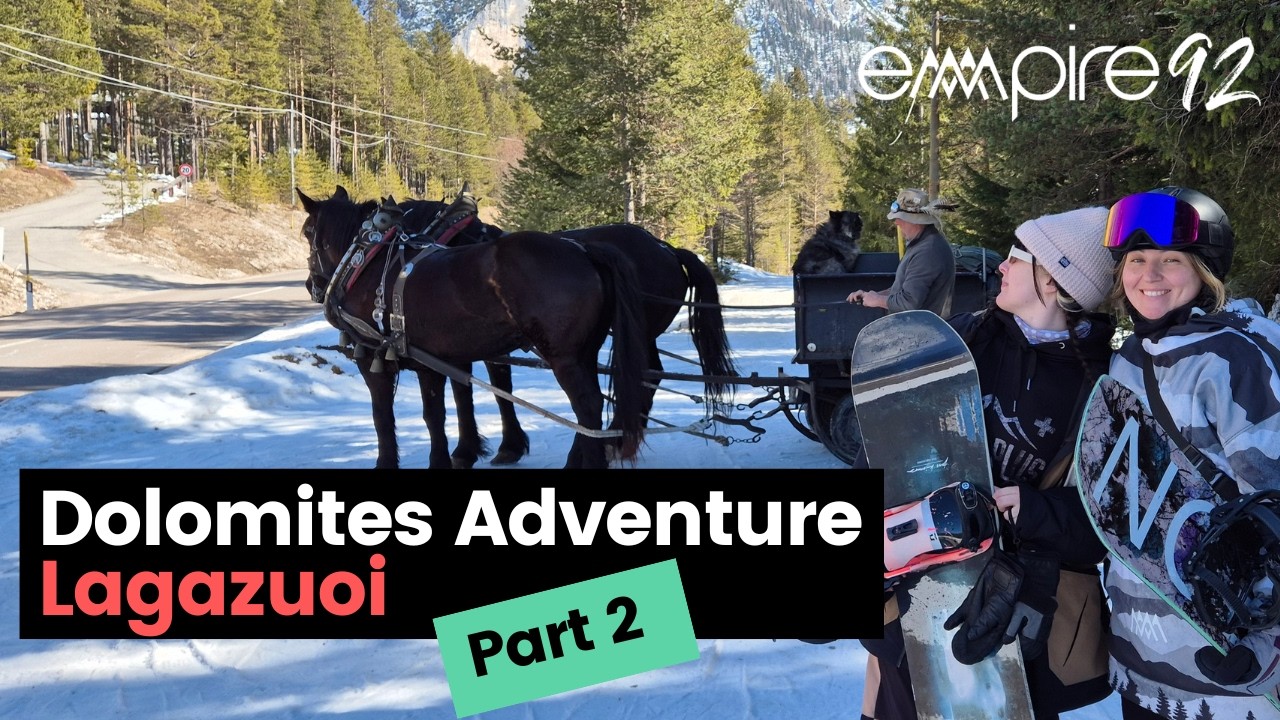 Snowboarding Lagazuoi to Canazei | Horses, Waterfalls and too much Fireball | Part 2