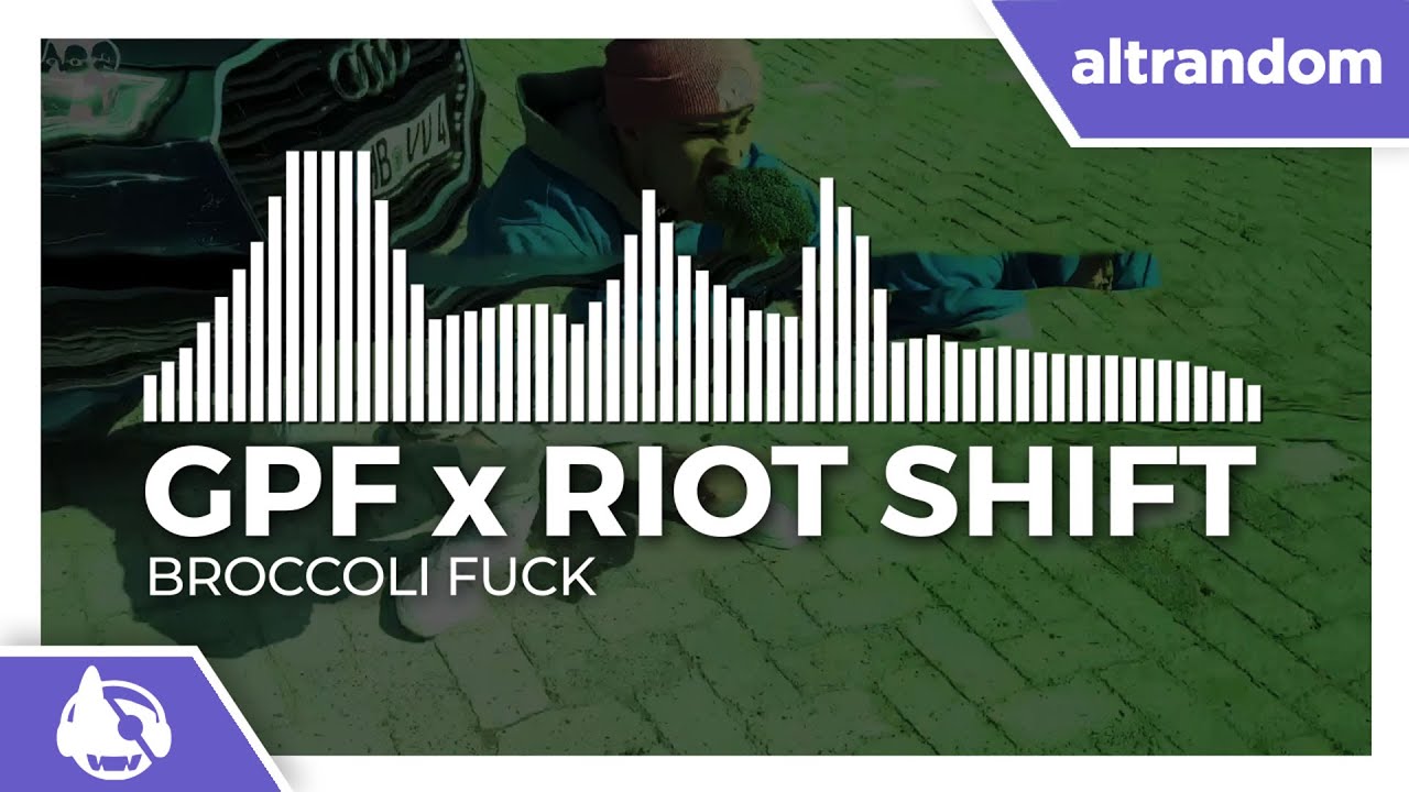 GPF x Riot Shift - Broccoli Fuck