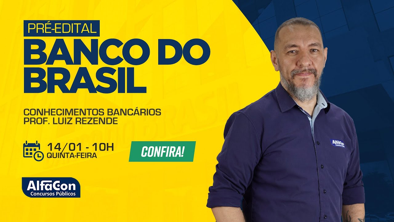 Aula de Conhecimentos Bancários para o Banco do Brasil - AlfaCon