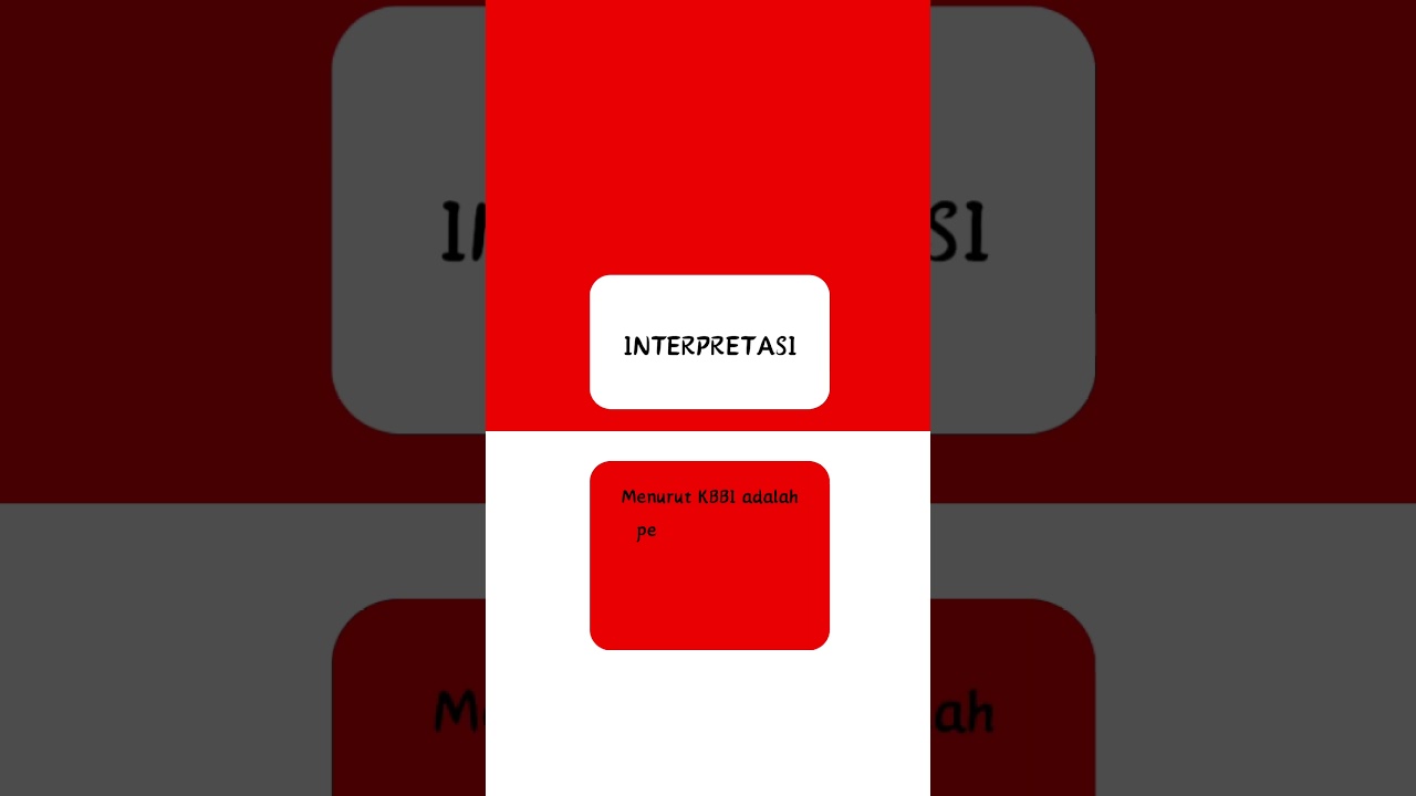 Arti Kata Interpretasi #bahasaindonesia #kbbi #interpretasi  #artikata #belajarbahasaindonesia