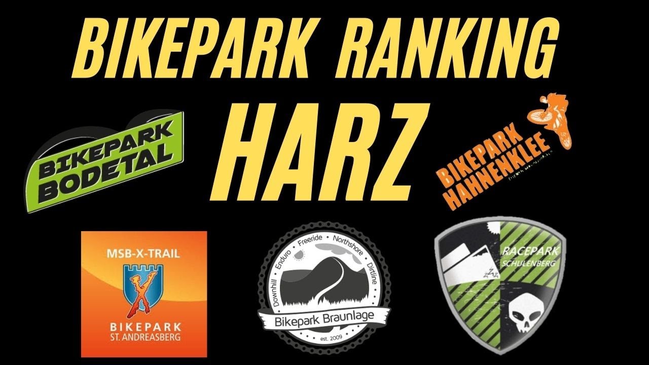 Bikeparks im Harz | Bikepark Guide | Braunlage, Andreasberg, Schulenberg, Thale, Hahnenklee