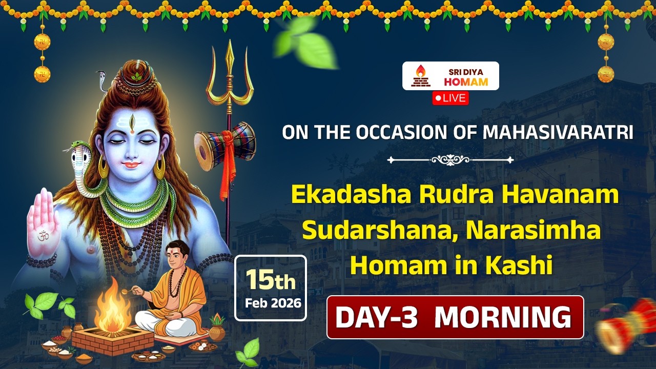 Day-3_Morning - Mahasivaratri Ekadasha Rudra Yagam , Sudarashana & Narasimha Homam - 15-02-2026