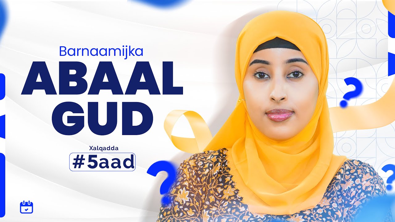 Barnaamijka Tartan Aqooneedka Abaal-gud I Xalqadda 5aad