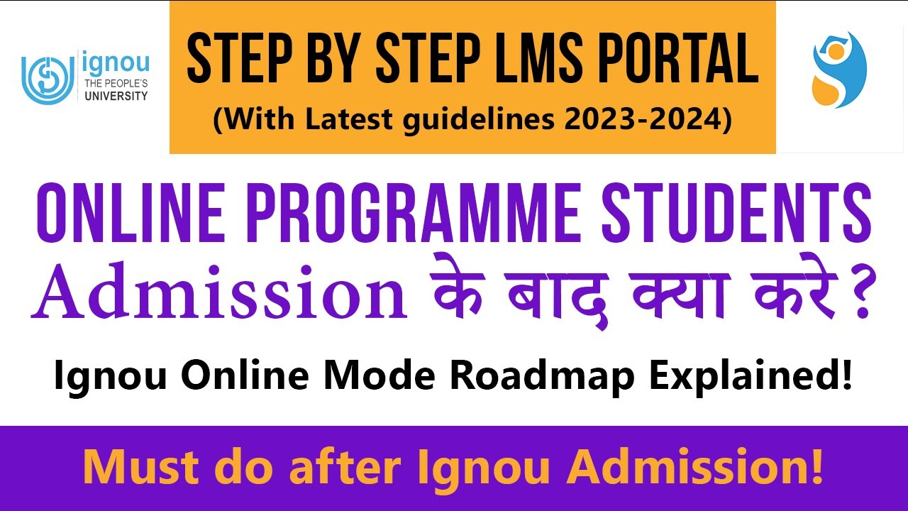 What should IGNOU Online Programme students do after admission? | IGNOU Online Mode Explained!!!