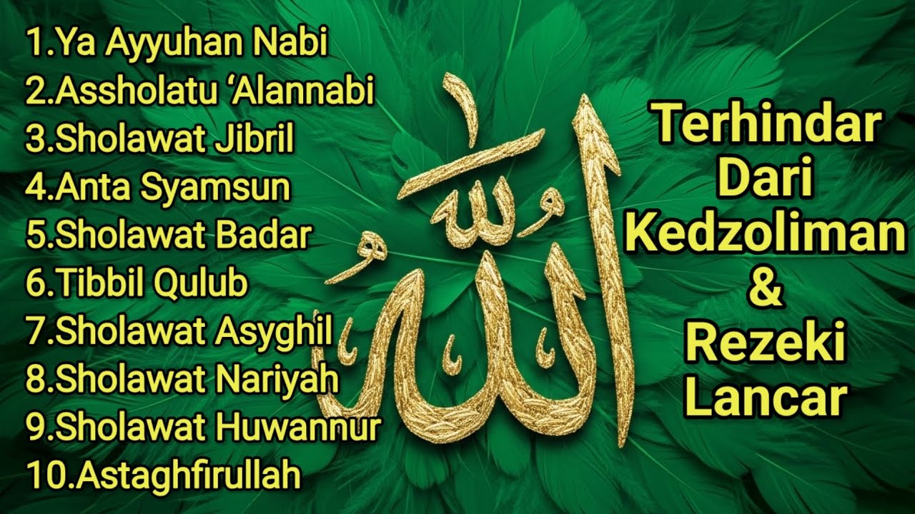 SHOLAWAT JIBRIL PEMBUKA REZEKI | Astaghfirullah Penarik Keberkahan
