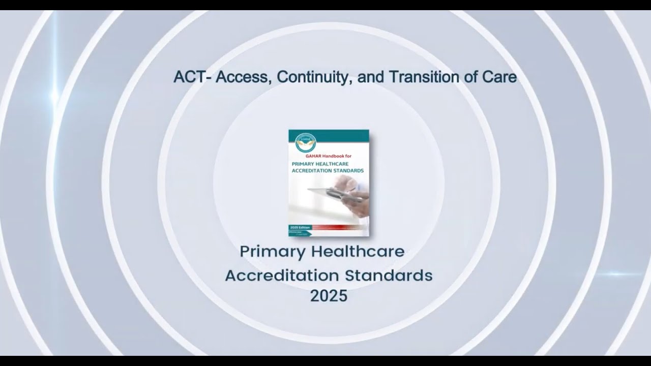 دليل معايير اعتماد مراكز ووحدات الرعاية الصحية الأولية - PHC 2025 - ACT Chapter