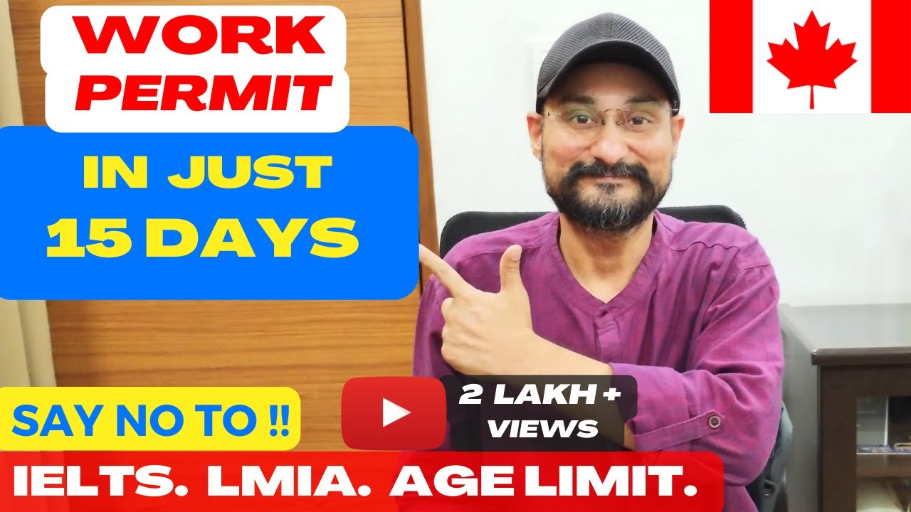 🇨🇦 Canada WORK PERMIT in 15 Days with NO IELTS | NO PROOF of FUNDS | MOVE with FAMILY | #workpermit