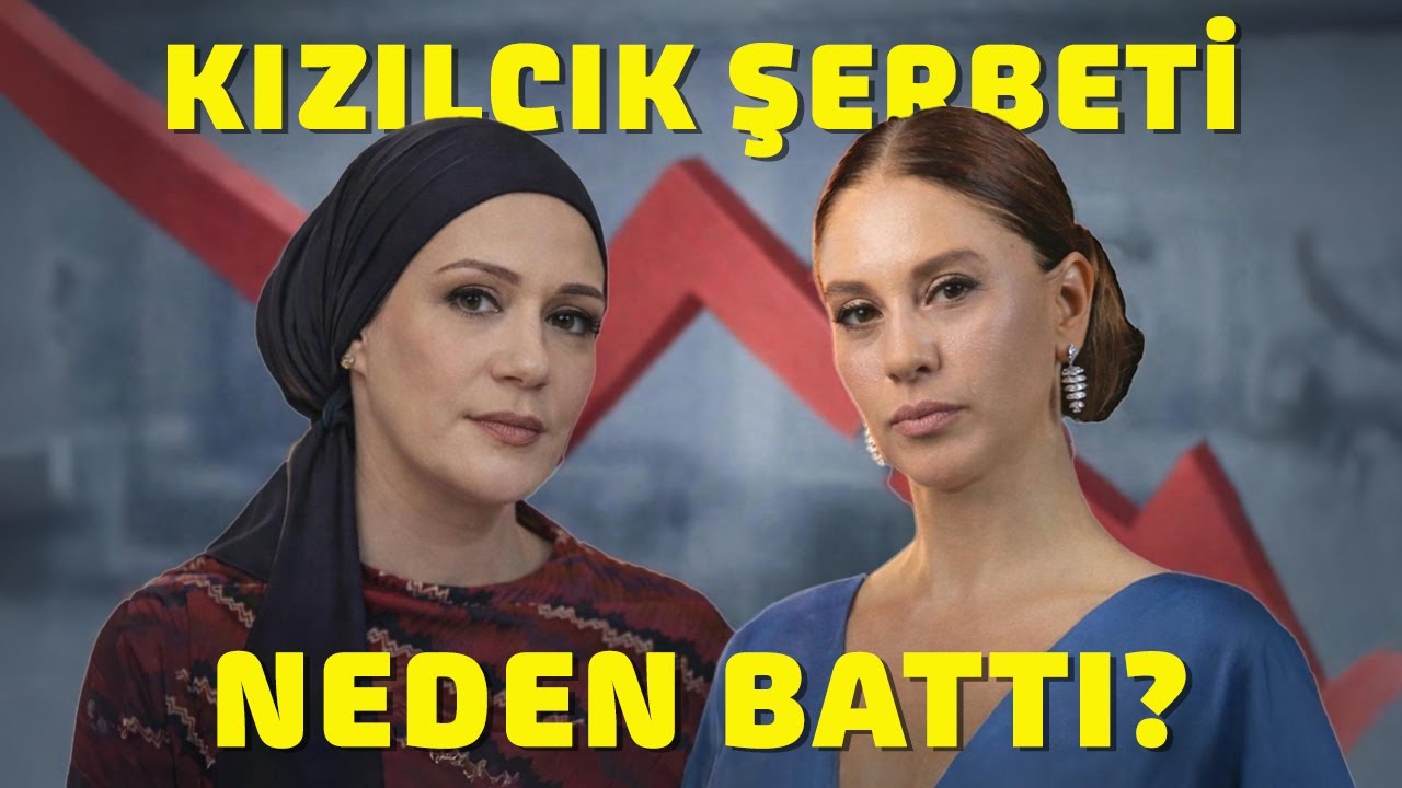 KIZILCIK ŞERBETİ: Neden Battı?