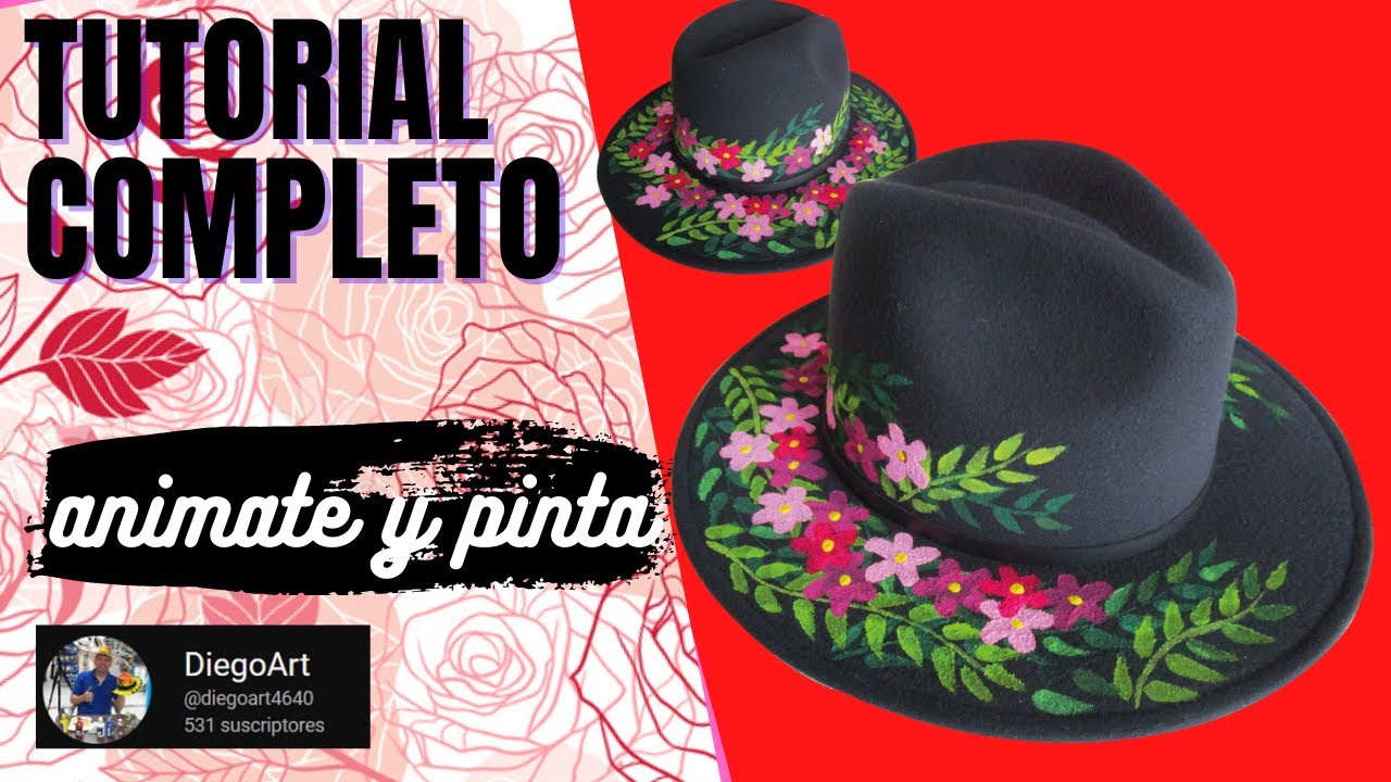 sombrero pintado a mano N ° 4 | como pintar un sombrero | tutorial completo de pintura de flores