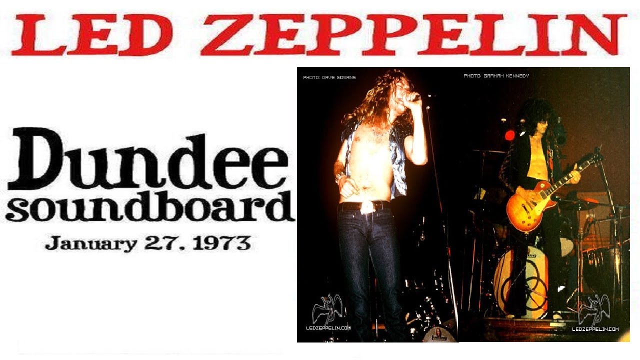 Led Zeppelin Live History - January 27, 1973 Dundee