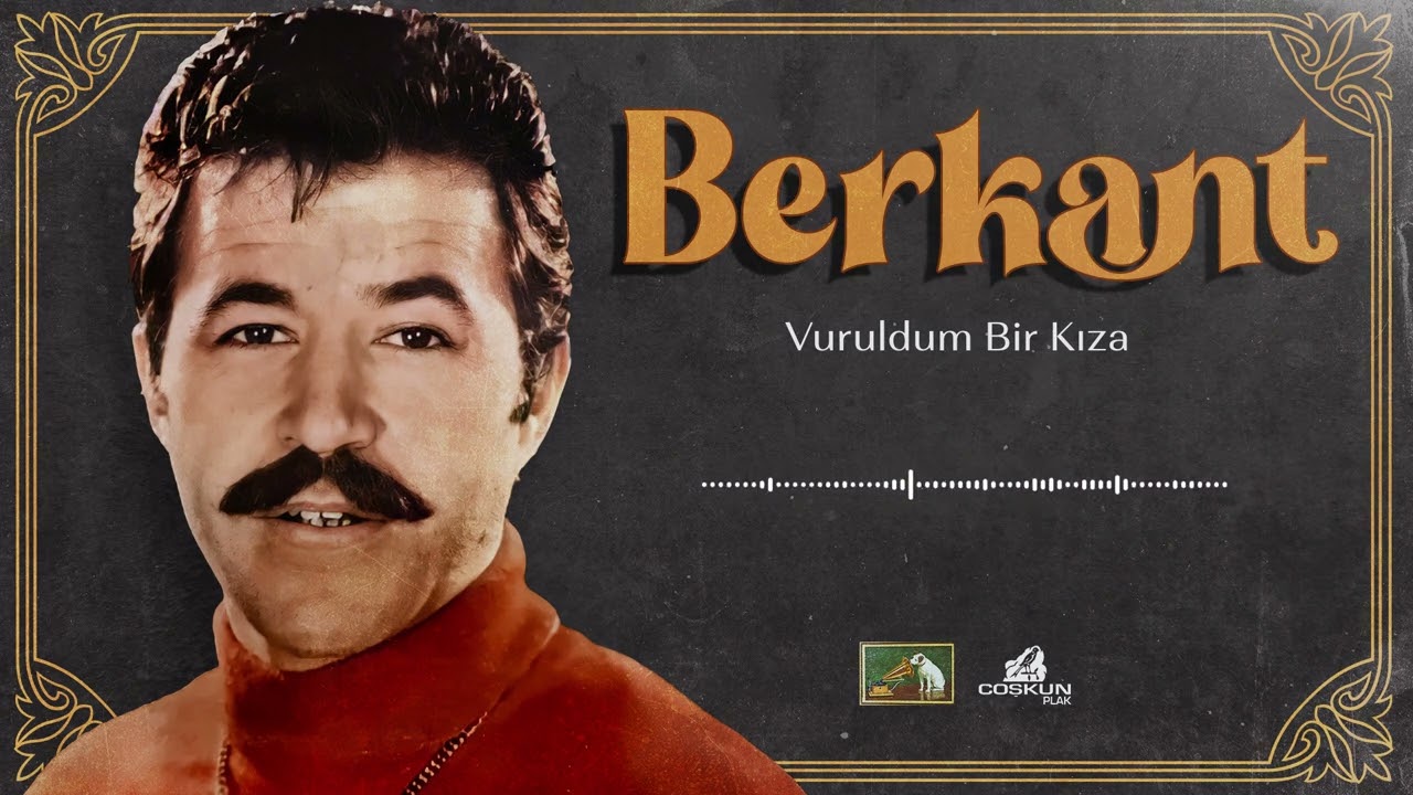 Berkant - Vuruldum Bir Kıza (1969)