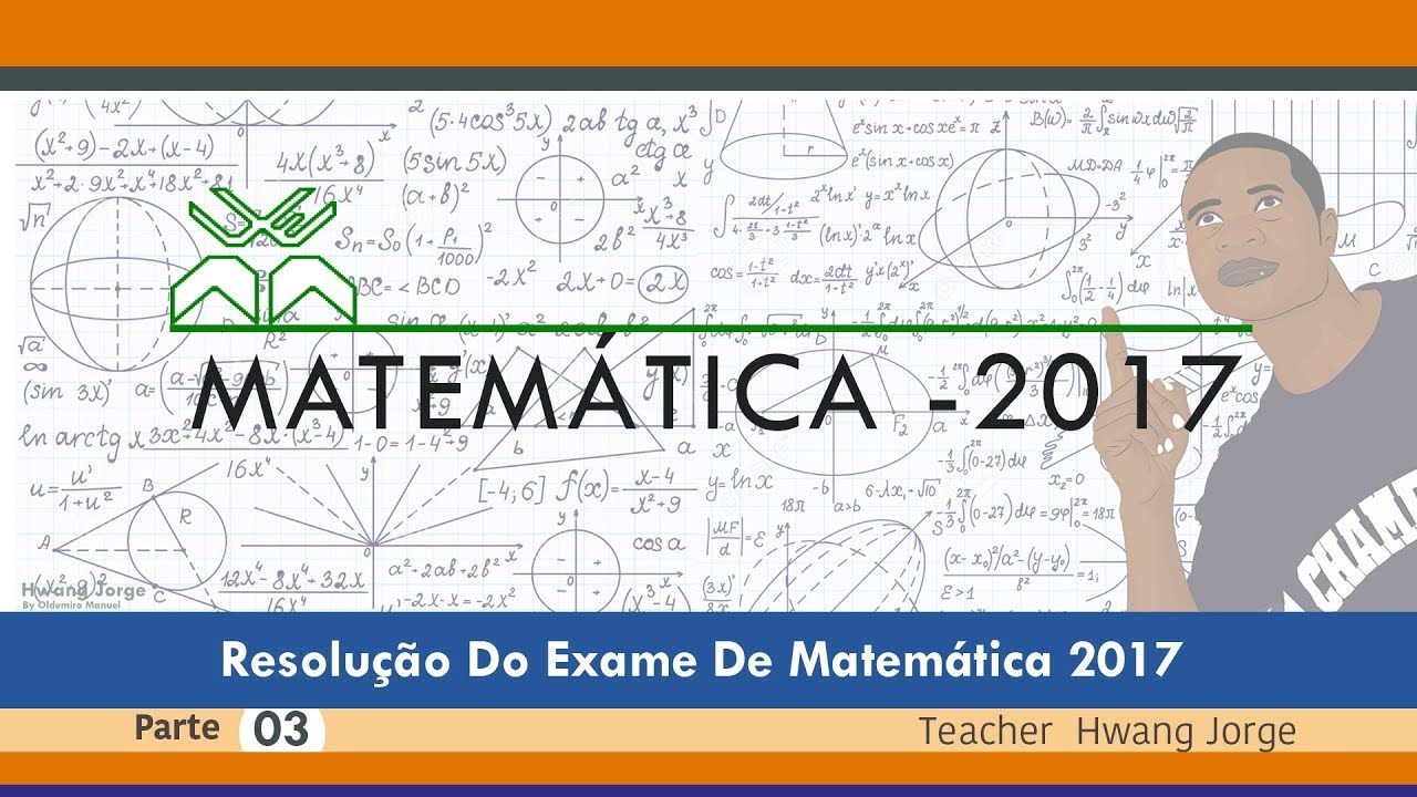 Resolução do exame de admissão UEM 2017 - Matemática parte 3