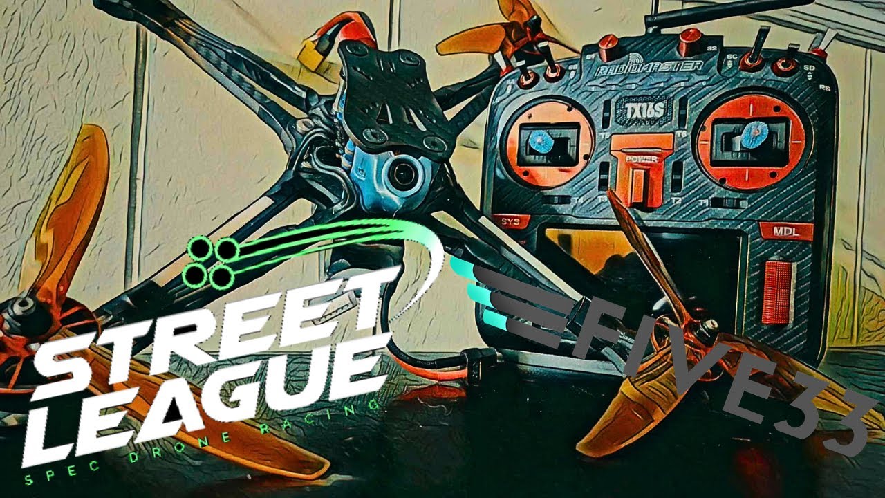 Lets Build a Street League Racing Drone Fly533 Spec 7