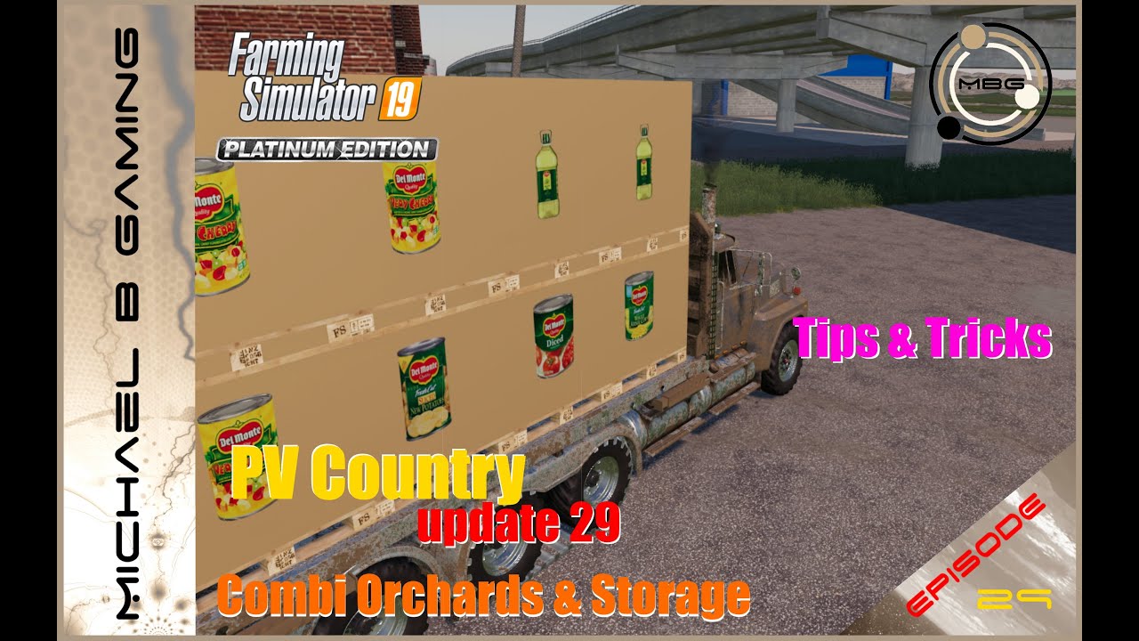 Pleasant Valley County : FS19 : Update 29 - Combi Orchards & Storage : Episode 29