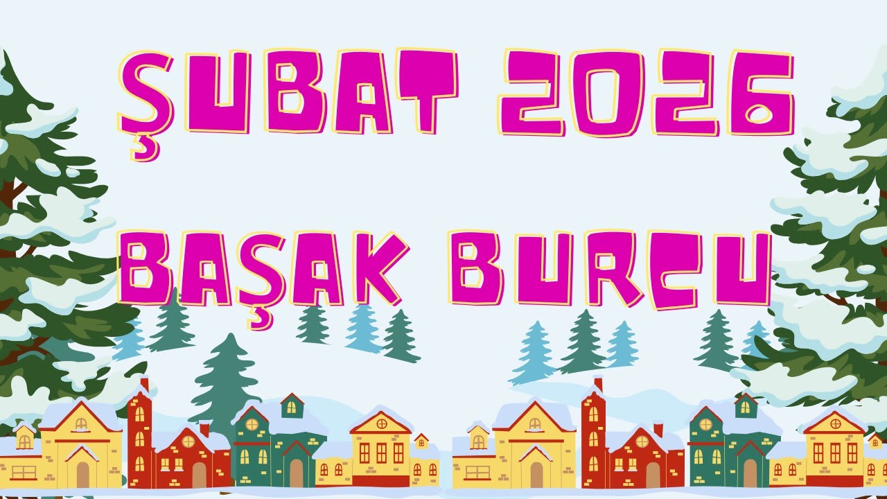 ŞUBAT 2026 BAŞAK BURCU YORUMLARI - İLİŞKİLERDE KADERSEL DÖNEMEÇ ! TAMAM MI, DEVAM MI ?