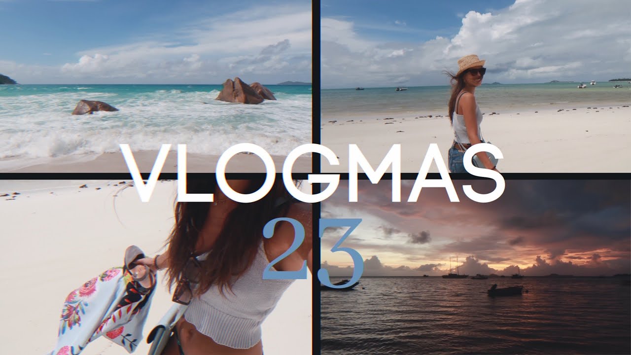 VLOGMAS 23 - Primer día en SEYCHELLES!