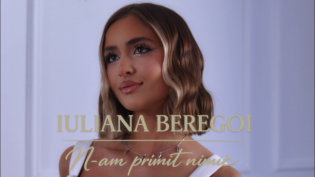 Iuliana Beregoi - N-am primit nimic | Official Music Video