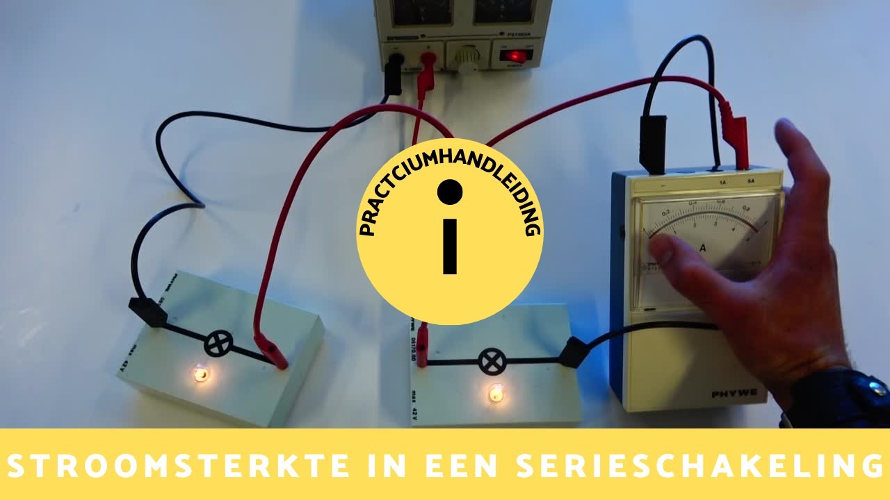 #4.2 Practicum handleiding| De stroomsterkte in serieschakeling
