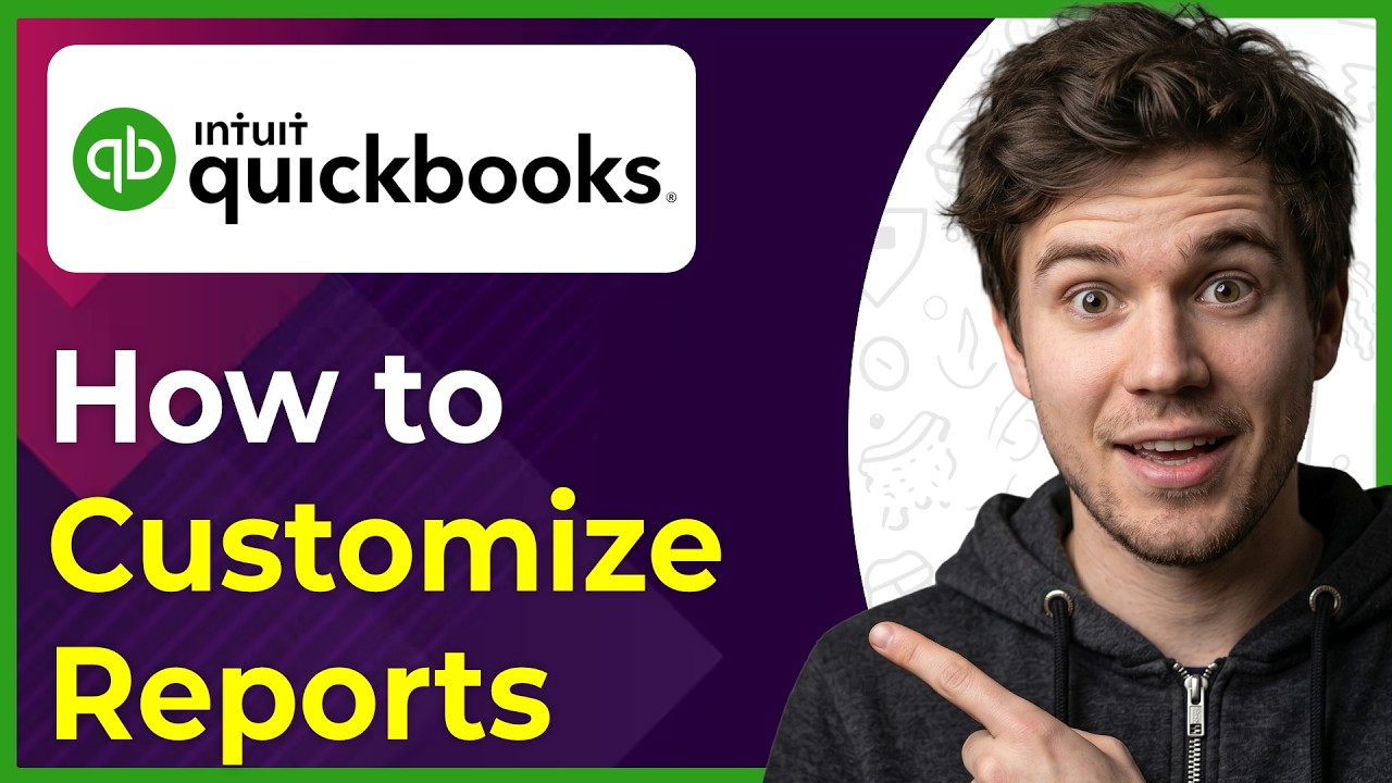 How to Customize Reports in QuickBooks Online (Step-By-Step) [2026 guide]