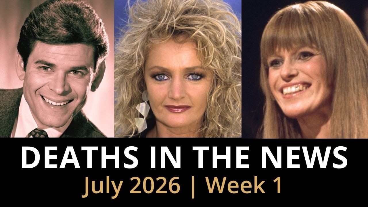 Who Died This Week | July 2026 #1 Celebrity Deaths & More